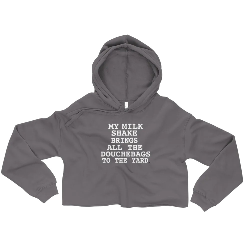 MY MILKSHAKES BRING IT CROP HOODIE