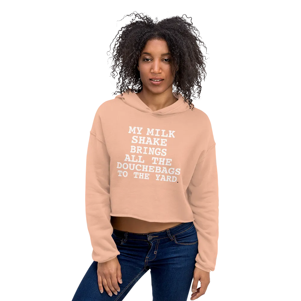 MY MILKSHAKES BRING IT CROP HOODIE